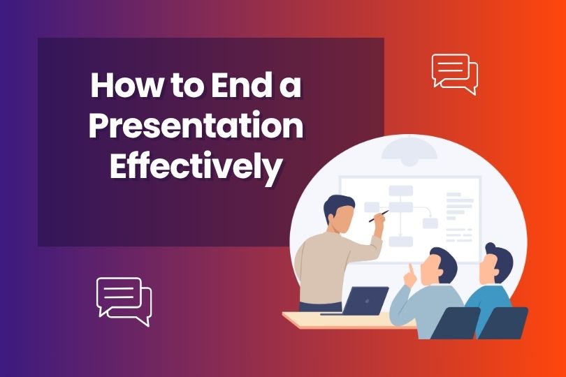 Illustration of a presenter explaining a chart to colleagues during a meeting with the text how to End a Presentation Effectively