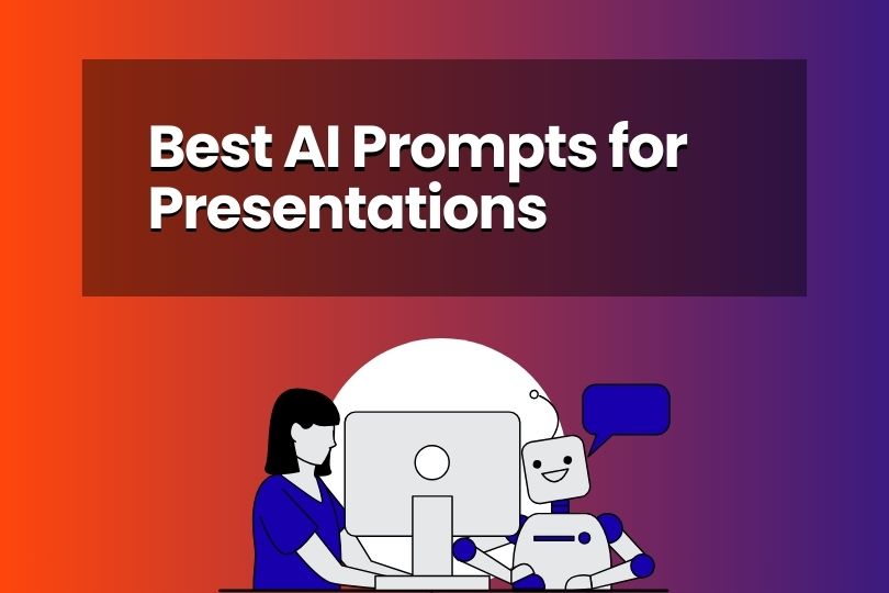 Illustration of a woman and a friendly robot working at a computer with a bold title reading ‘Best AI Prompts for Presentations.